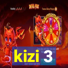 kizi 3